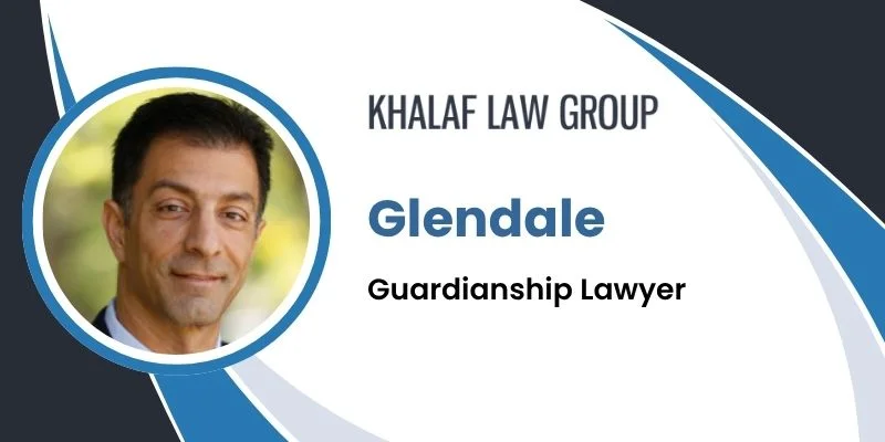 best glendale guardianship lawyer